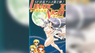 LUNATIC NIGHT 露娜蒂克之夜 2